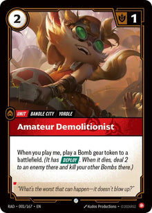 Amateur Demolitionist [Common] #001/167 - Radiance