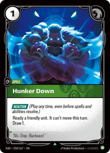 Hunker Down [Uncommon] #034/167 - Radiance