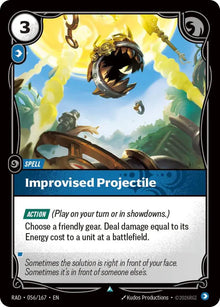 Improvised Projectile [Uncommon] #056/167 - Radiance