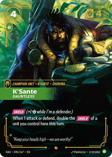 K'Sante, Dauntless [Epic] #045/167 - Radiance