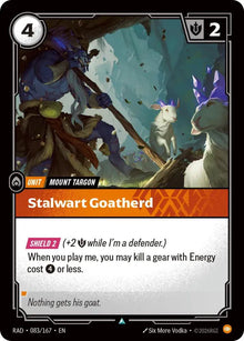 Stalwart Goatherd [Uncommon] #083/167 - Radiance