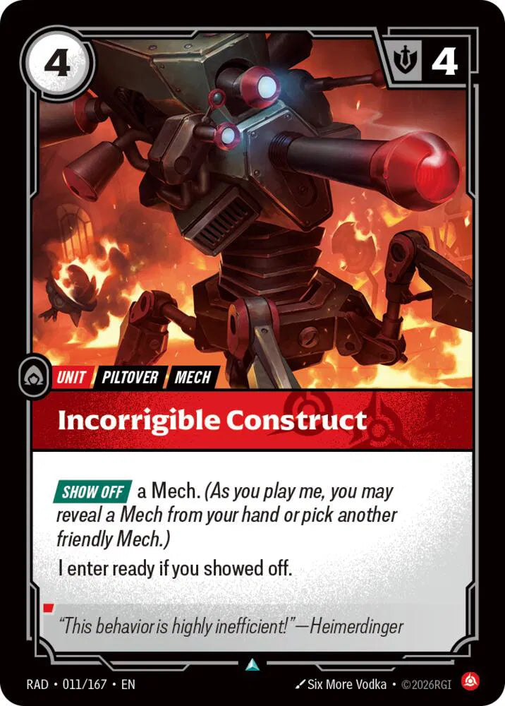 Incorrigible Construct [Uncommon] #011/167 - Radiance
